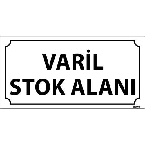 Varil Stok Alanı Levhası 12x24 cm