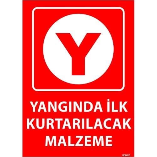 Yangında İlk Kurtarılacak Malzeme Levhası 25x35 cm
